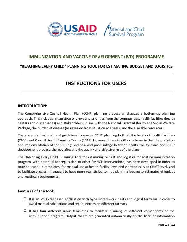 Immunization and Vaccine Development (IVD) Programme: 'Reaching Every Child' Planning Tool for Estimating Budget and Logistics