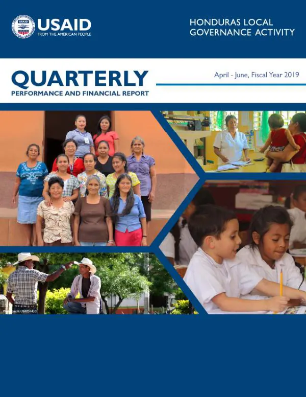 Honduras Local Governance Activity Quarterly Performance and Financial Report April 1, 2019 – July 31, 2019