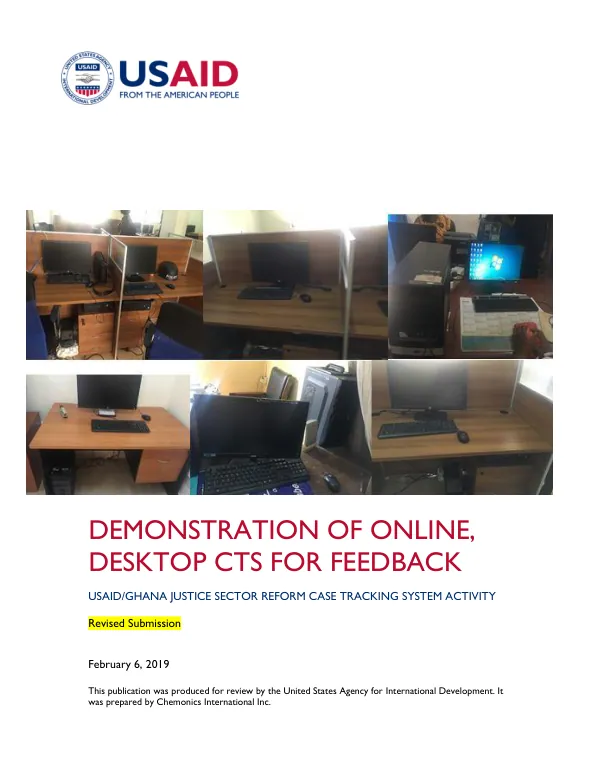 Demonstration of Online, Desktop CTS for Feedback: USAID/Ghana Justice Sector Reform Case Tracking System Activity