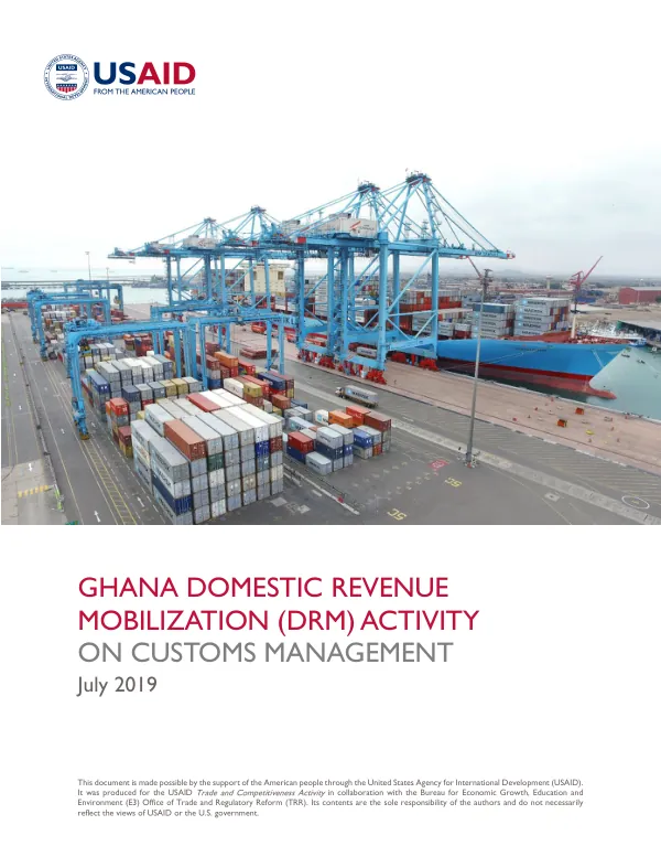 GHANA DOMESTIC REVENUE MOBILIZATION (DRM) ACTIVITY ON CUSTOMS MANAGEMENT