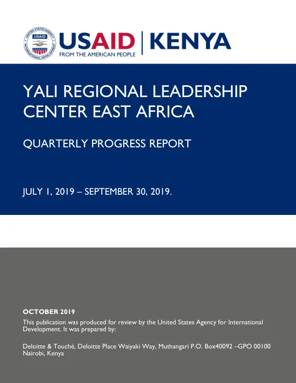 USAID YALI Regional Leadership Center East Africa, Quarterly Report, July 1- Sept 30 2019
