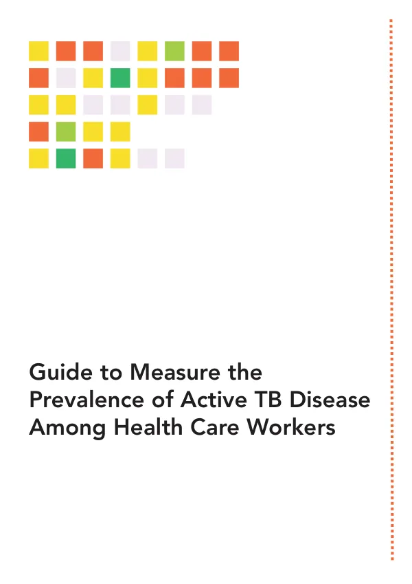 Guide to Measure the Prevalence of Active TB Disease Among Health Care Workers