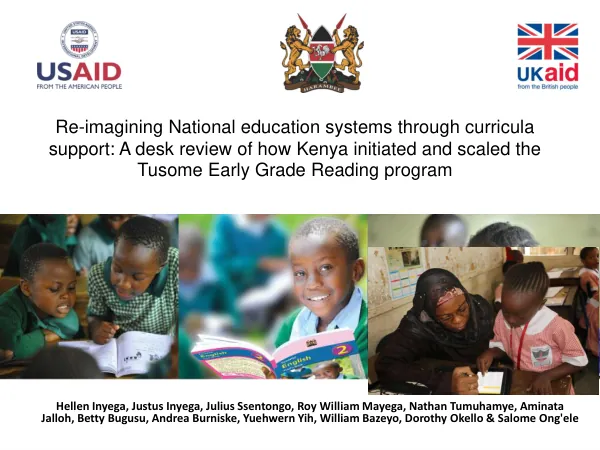 Re-imagining National education systems through curricula support: A desk review of how Kenya initiated and scaled the Tusome Early Grade Reading program