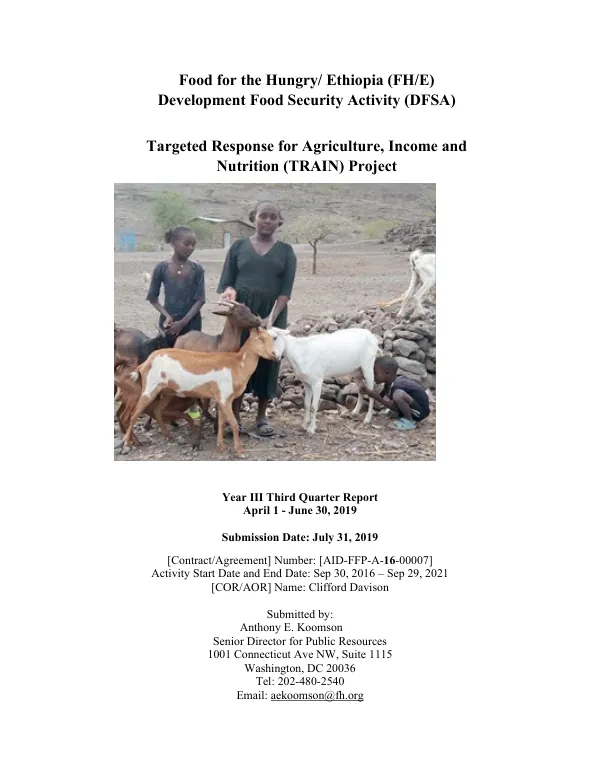 Year III Third Quarter Report: Targeted Response for Agriculture, Income and Nutrition (TRAIN) Project