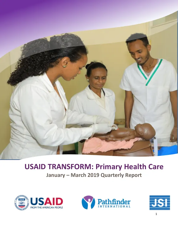 USAID TRANSFORM: Primary Health Care January – March 2019 Quarterly Report
