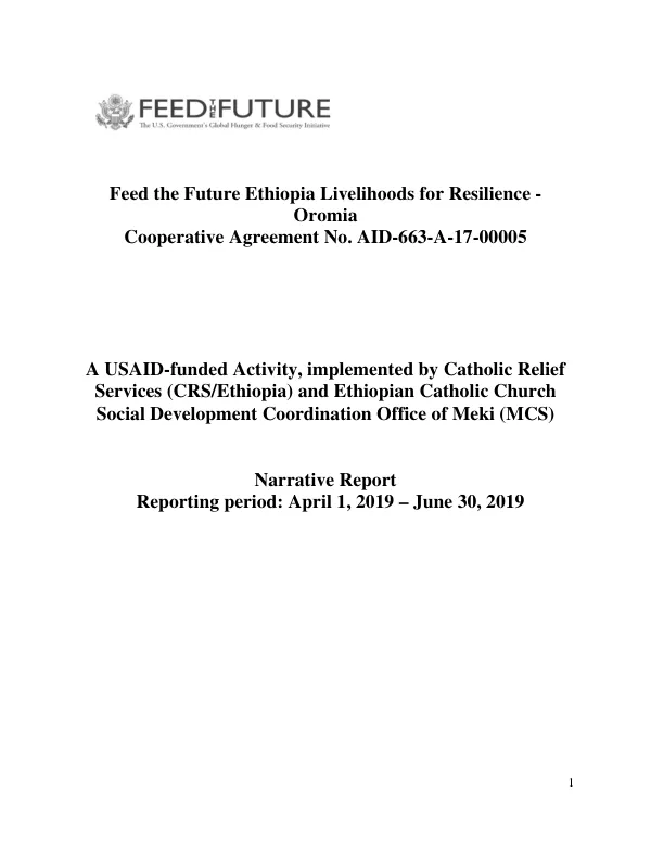 Feed the Future Ethiopia Livelihoods for Resilience - Oromia Cooperative Agreement No. AID-663-A-17-00005