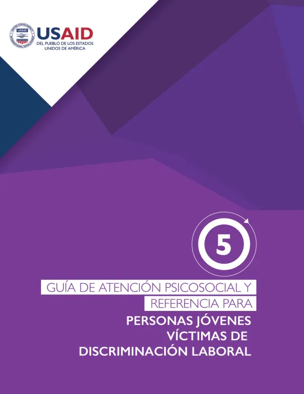 Guía de Atención Psicosocial y Referencia para Personas Jóvenes Víctimas de Discriminación Laboral