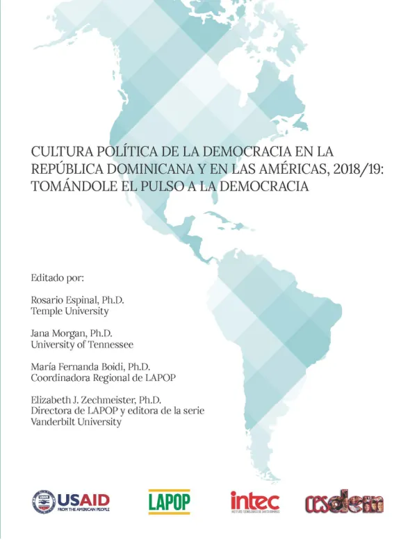 Cultura política de la democracia en la República Dominicana y en las Américas, 2018/19: Tomándole el pulso a la democracia