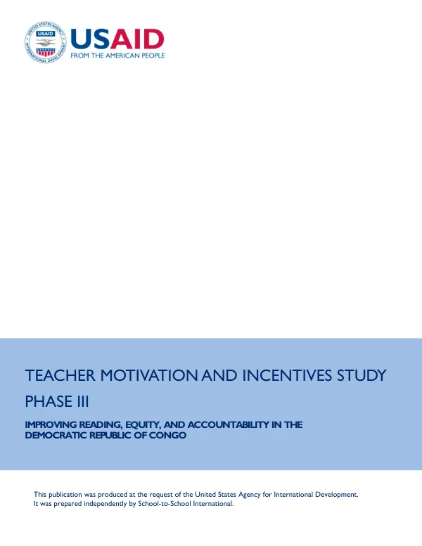 Teacher Motivation and Incentives Study Phase III: Improving Reading, Equity, and Accountability in the Democratic Republic of Congo
