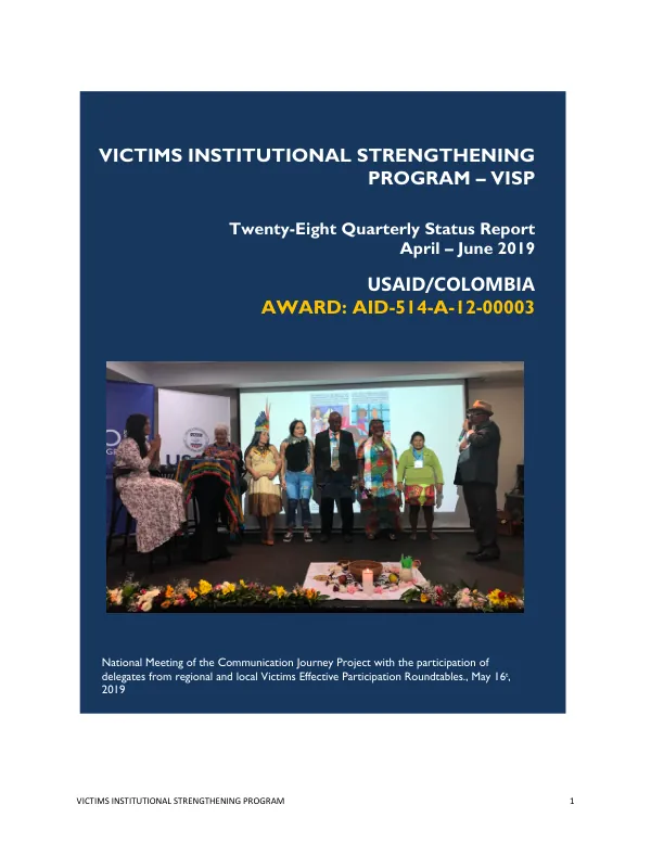 Twenty-Eight Quarterly Status Report: Victims Institutional Strengthening Program