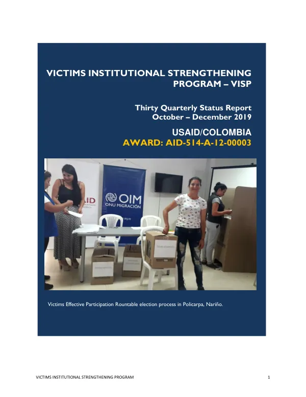 Thirty Quarterly Status Report: Victims Institutional Strengthening Program