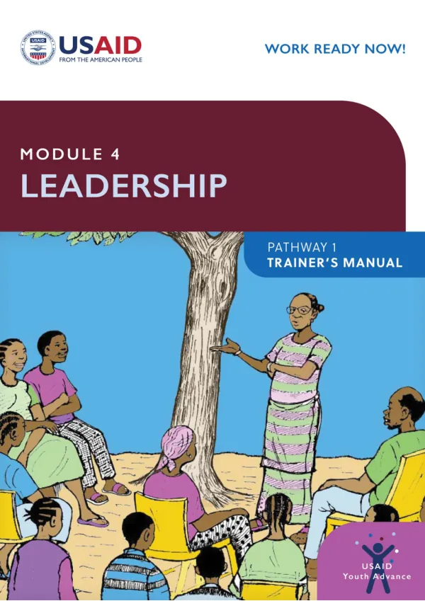Module 4: Leadership Trainer’s Manual for USAID Youth Advance – Pathway 1 in Liberia