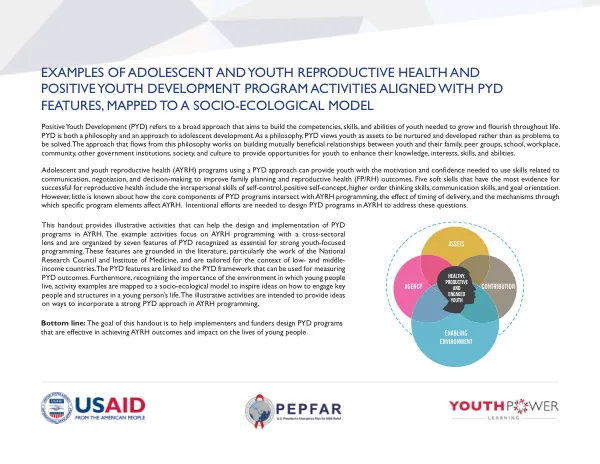 Positive Youth Development (PYD) Approach for Adolescent and Youth Reproductive Health (AYRH) Programs