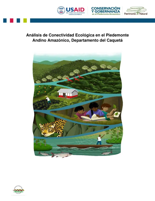 Análisis de Conectividad Ecológica en el Piedemonte Andino Amazónico, Departamento del Caquetá