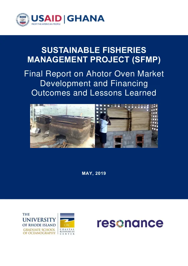 Final Report on Ahotor Oven Market Development and Financing Outcomes and Lessons Learned