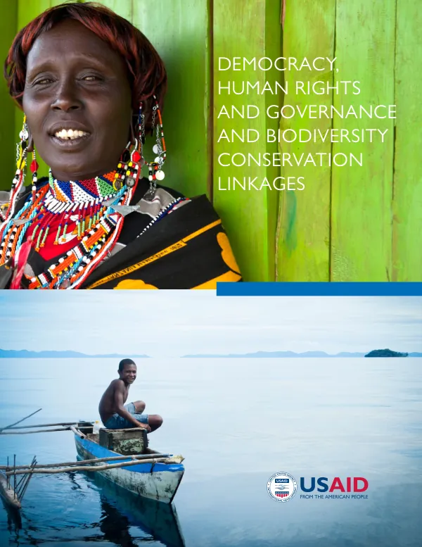 USAID Democracy Human Rights and Governance and Biodiversity Conservation Linkages