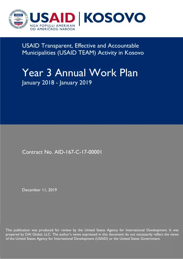USAID Transparent, Effective and Accountable Municipalities (USAID TEAM) Activity in Kosovo Year 3 Annual Work Plan