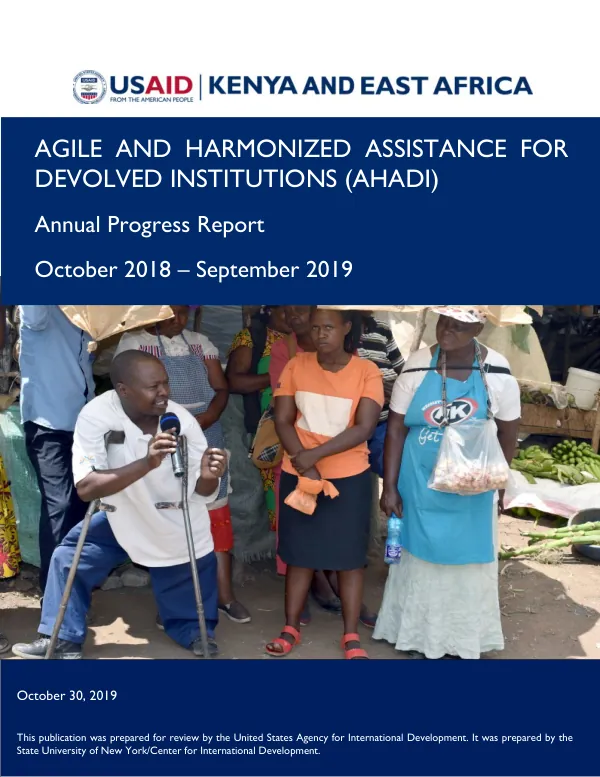 Agile and Harmonized Assistance for Devolved Institutions (AHADI) Annual Progress Report