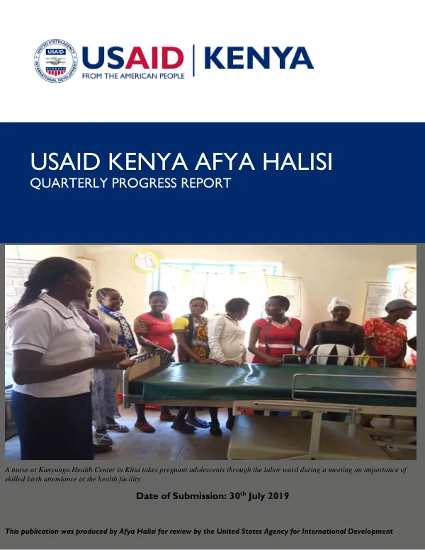 USAID KENYA AFYA HALISI QUARTERLY PROGRESS REPORT FY 2019 Q3