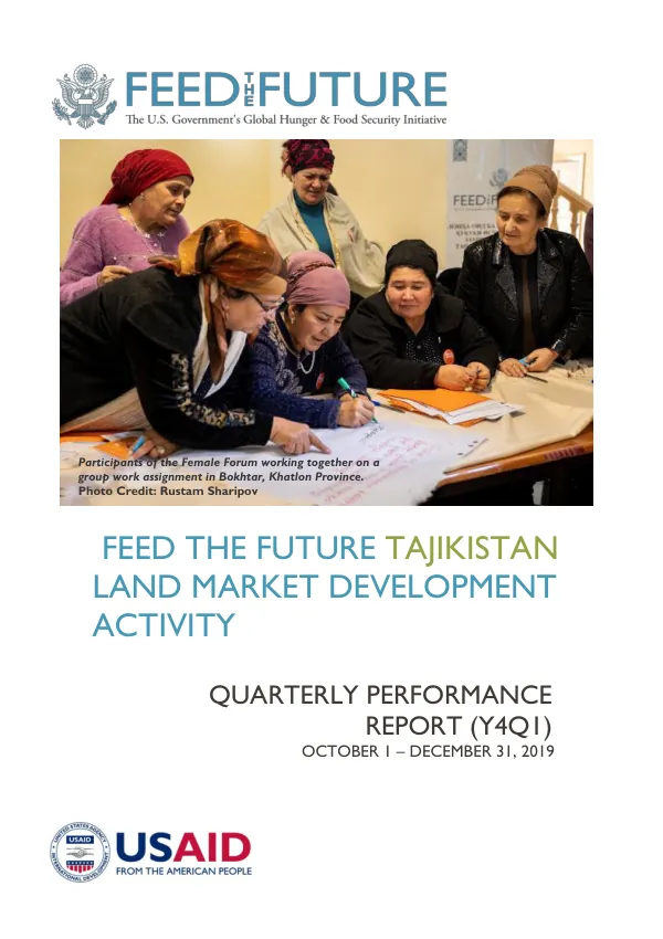 Feed the Future Tajikistan Land Market Development Activity Quarterly Report Year 4, Quarter 1