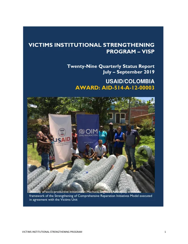 Twenty-Nine Quarterly Status Report: Victims Institutional Strengthening Program