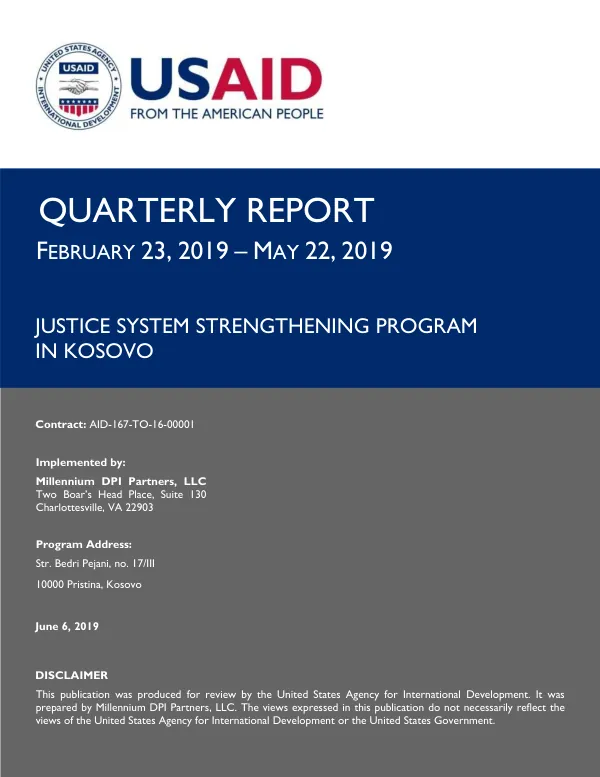 Justice System Strengthening Program in Kosovo – Quarterly Report