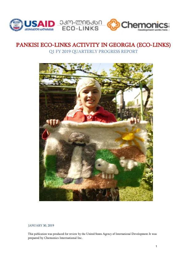 Pankisi Eco-Links Activity in Georgia (Eco-Links) Q1 FY 2019 Quarterly Progress Report