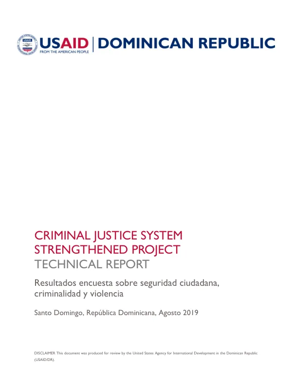 Criminal Justice System Strengthened Project Technical Report