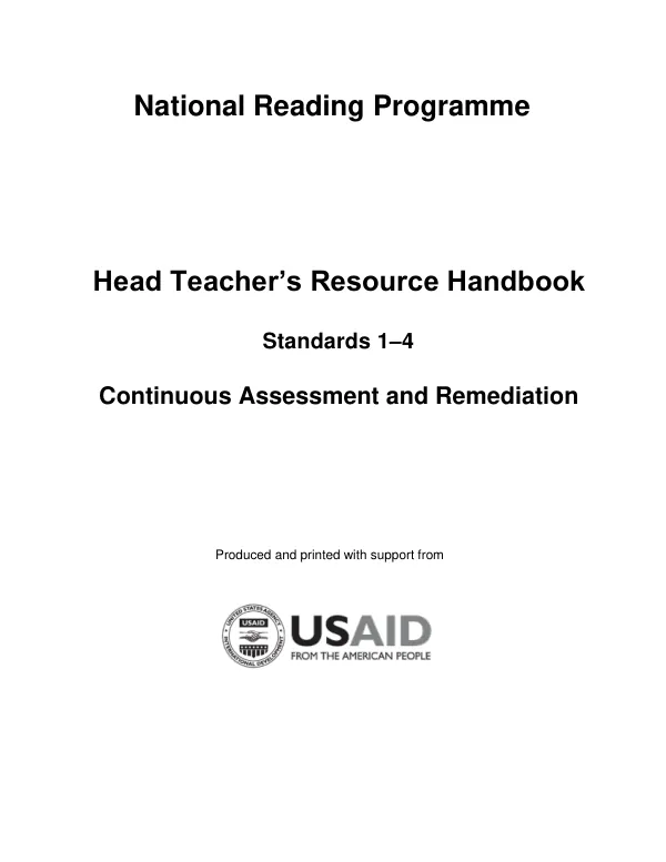 National Reading Programme Head Teacher’s Resource Handbook Standards 1–4 Continuous Assessment and Remediation