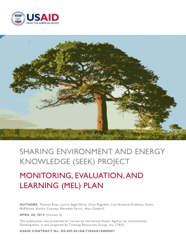 Monitoring, Evaluation, and Learning (MEL) Plan for the Sharing Environment and Energy Knowledge (SEEK) Project