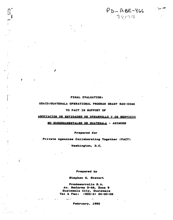 Final evaluation : USAID/Guatemala operational program grant 520-0348 to PACT in support of Asociacion de Entidades de Desarrollo y de Servicio no Gubernamentales de Guatemala - ASINDES