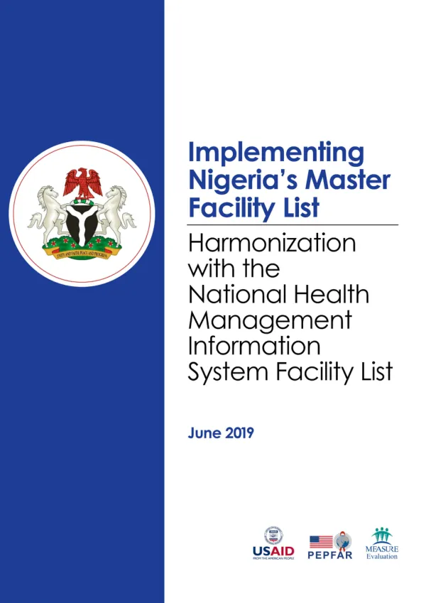 Implementing Nigeria’s Master Facility List: Harmonization with the National Health Management Information System Facility List