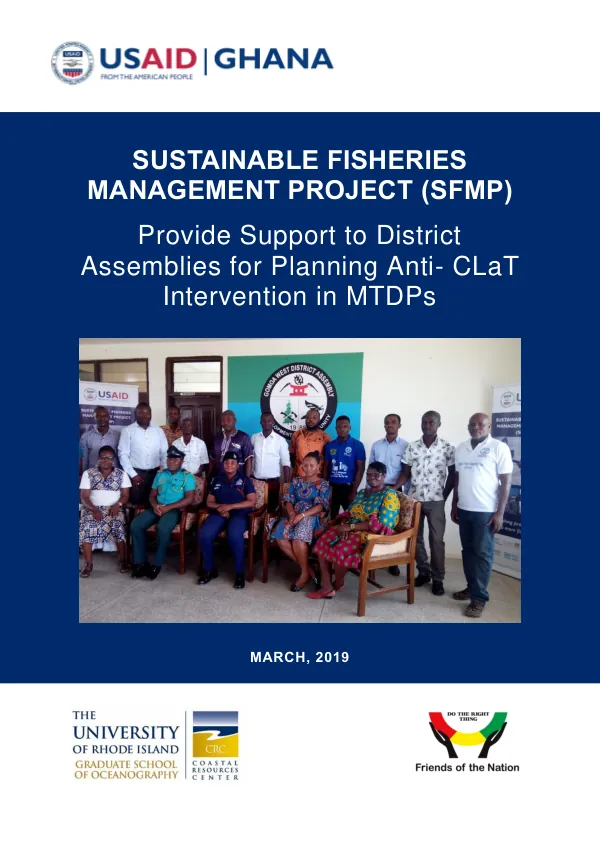 Provide Support to District Assemblies for planning Anti- CLaT Intervention in MTDPs