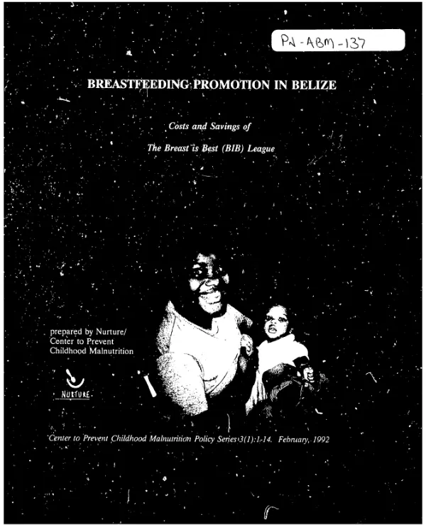Breastfeeding promotion in Belize : costs and savings of the Breast is Best (BIB) League