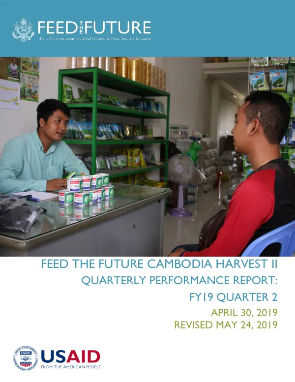 Feed the Future Cambodia Harvest II Quarterly Performance Report: FY19 Quarter 2