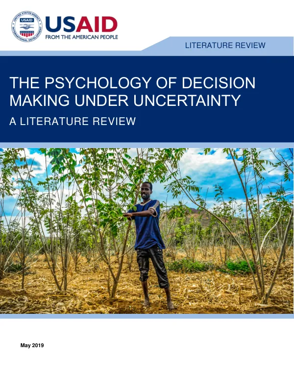 The Psychology of Decision-Making Under Uncertainty: A Literature Review