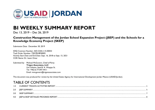 BI WEEKLY SUMMARY REPORT Dec 13, 2019 – Dec 26, 2019 Construction Management of the Jordan School Expansion Project (JSEP) and the Schools for a Knowledge Economy Project (SKEP)