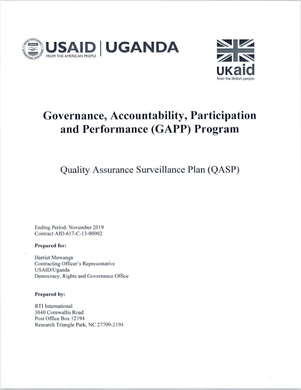 Quality Assurance Surveillance Plan (QASP) for Governance, Accountability, Participation and Performance (GAPP) Program, USAID/Uganda