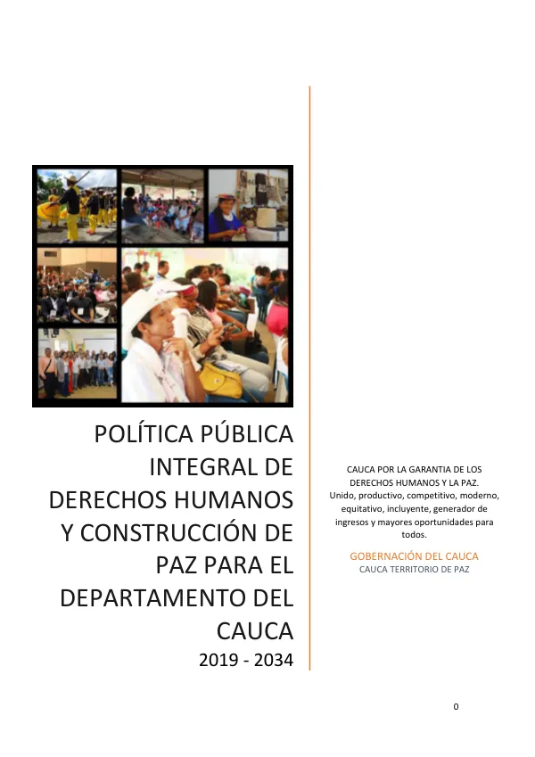 POLÍTICA PÚBLICA Integral DE DERECHOS humanos y construcción de paz PARA EL DEPARTAMENTO DEL CAUCA
