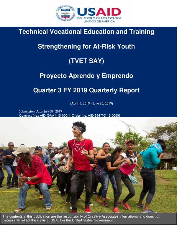 Quarter 3 FY 2019 Quarterly Report: Technical Vocational Education and Training Strengthening for At-Risk Youth (TVET SAY)