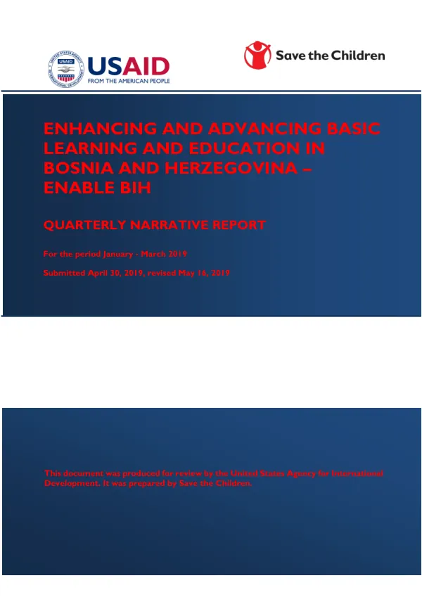 Enhancing and Advancing Basic Learning and Education in Bosnia and Herzegovina – ENABLE BIH Quarterly Narrative Report January - March 2019