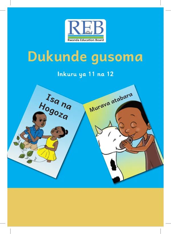 Udukuru tugufi abana bisomera tubafasha kwisomera ubwabo hakiri kare