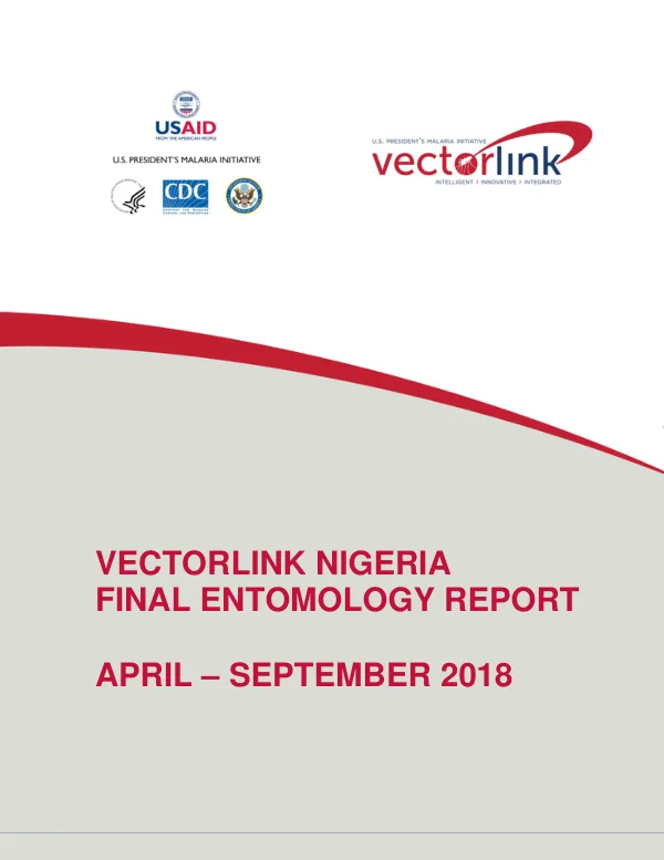 PMI VectorLink Nigeria Year 1 Entomology Final Report (August through September 2018)
