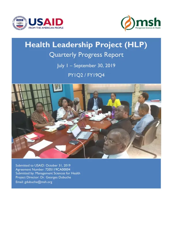 Health Leadership Project (HLP) Quarterly Progress Report July 1 – September 30, 2019