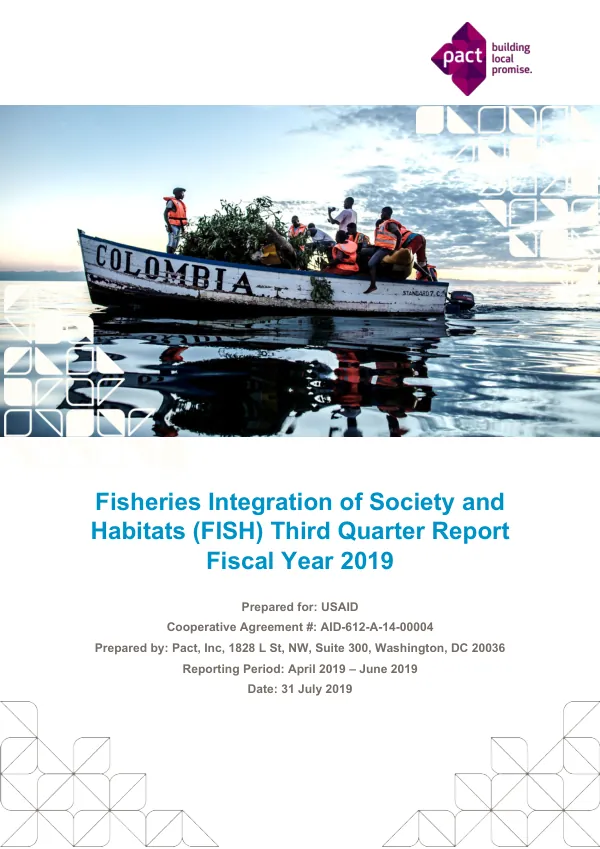 Fisheries Integration of Society and Habitats (FISH) Third Quarter Report Fiscal Year 2019