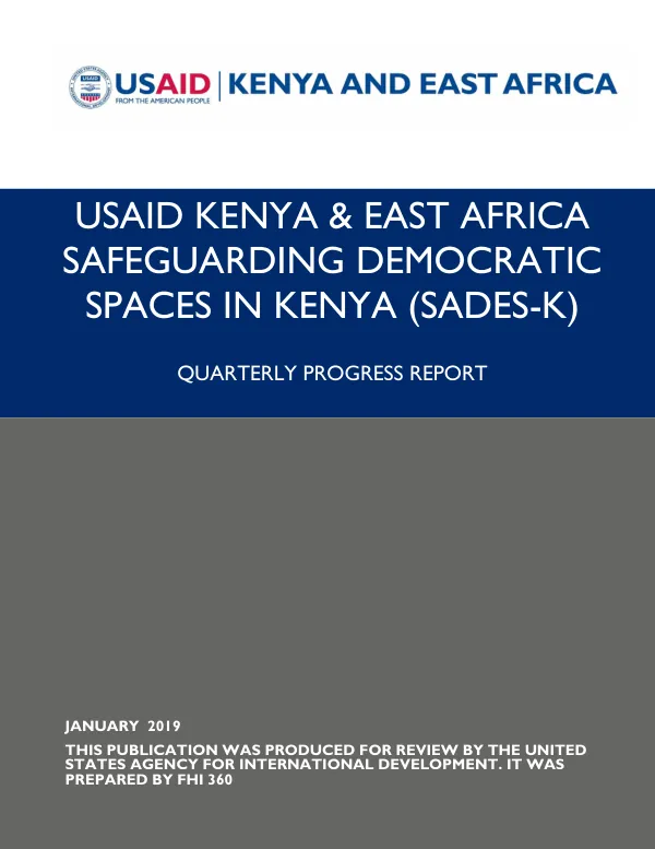Safeguarding Democratic Space in Kenya (SADES-K) Quarterly Progress Report