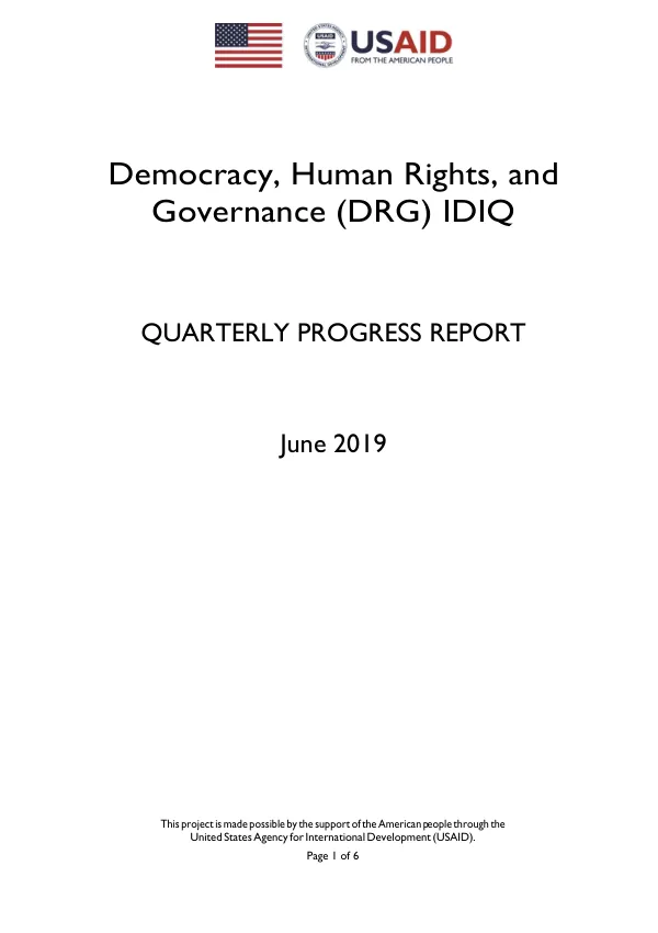 Quarterly Progress Report: Democracy, Human Rights, and Governance (DRG) IDIQ