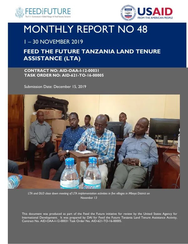 Feed the Future, USAID Tanzania Land Tenure Assistance (LTA) Monthly Report November 2019