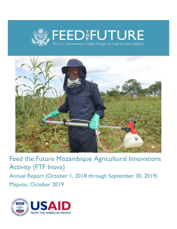 Feed the Future Mozambique Agricultural Innovations Activity (FTF Inova): Annual Report (October 1, 2018 - September 30, 2019)