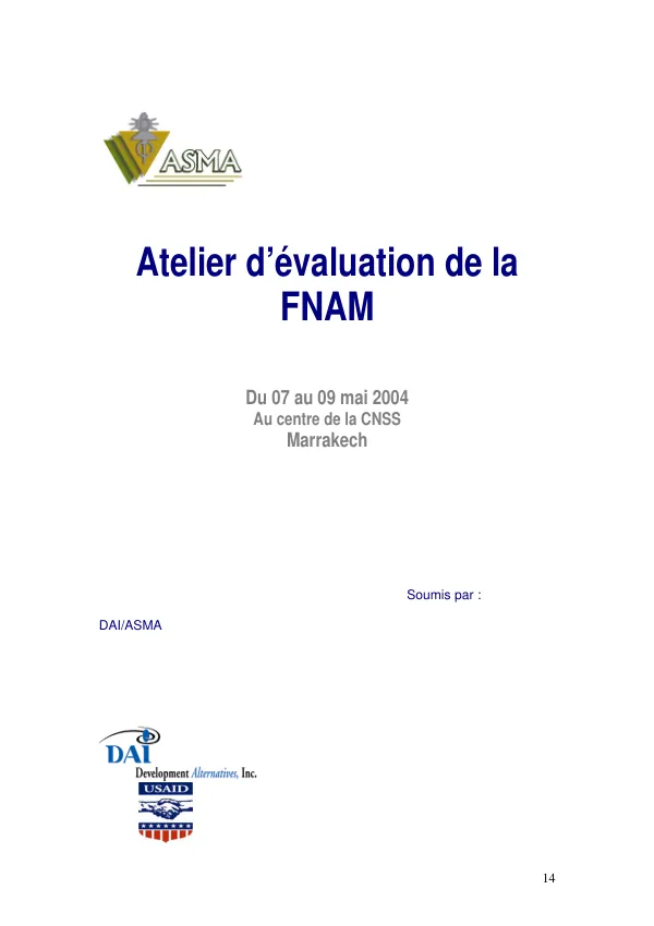 Atelier d'evaluation de la FNAM [Federation Nationale des Associations de Microcrdit] du 07 au 09 mai 2004 au centre de la CNSS Marrakech[, Maroc]